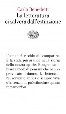 La letteratura ci salverà dall’estinzione