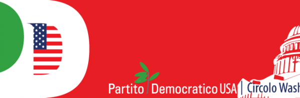 Il circolo PD di Washington dà la linea ai circoli italiani contro il populismo