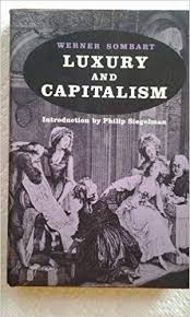 Werner Sombart. Metafisica del capitalismo (III parte)