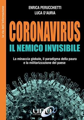 Coronavirus, il nemico invisibile