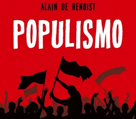 La fine della destra e della sinistra. Il Populismo secondo Alain de Benoist