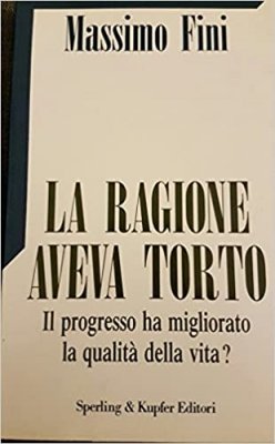 "La Ragione aveva torto?" aveva ragione