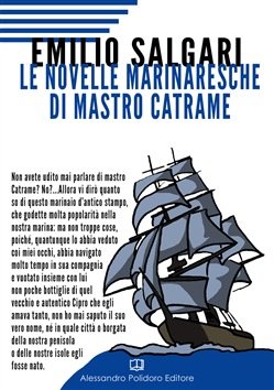 Emilio Salgàri, narratore della meraviglia