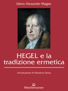 L’essenza iniziatica del Sapere di Hegel