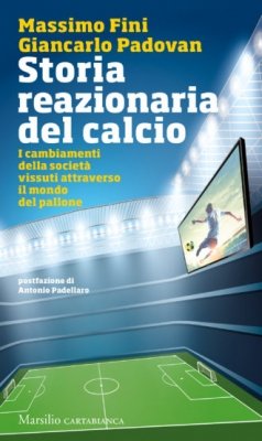 Il calcio, metafora di un “mondo marcio”