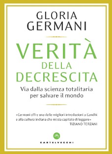 Perché la spinta alla crescita è così potente da aver invaso tutto il pianeta?