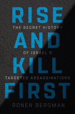 Rise and Kill First: la storia segreta delle uccisioni mirate di Israele