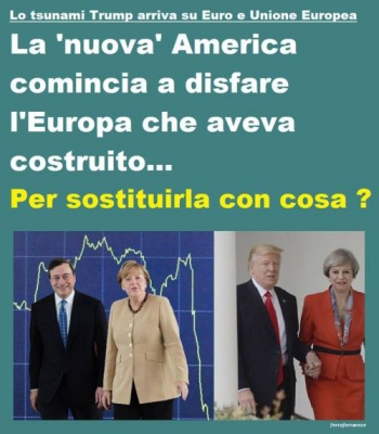 Lo tsunami Trump arriva su Euro ed Unione Europea