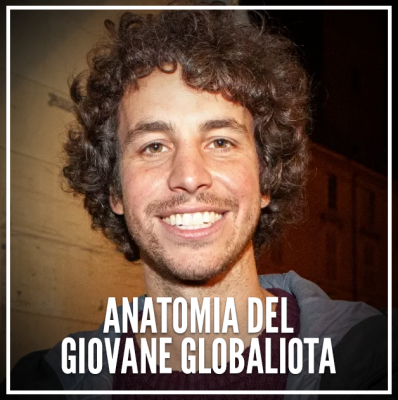 Anatomia del giovane globaliota