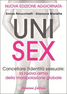 Unisex: la via per l’individuo senza identità