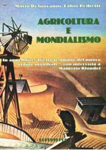 L’agricoltura italiana muore di Liberismo (e di Europa)