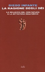 La ragione degli dèi