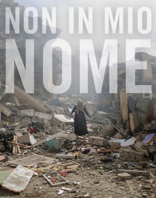 Calunnie e guerra non in nostro nome