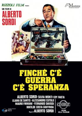Finch&egrave; c'&egrave; guerra c'&egrave; speranza
