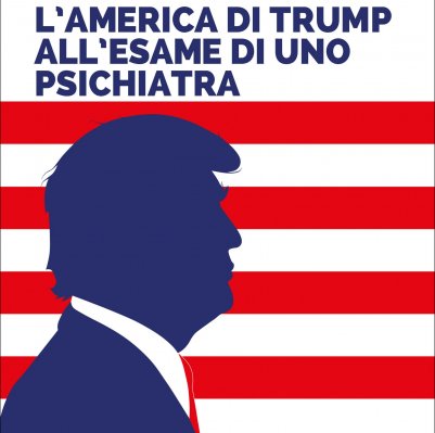 La psicopatologia di Trump