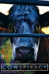 Cowspiracy e veganesimo, tra scienza e ideologia