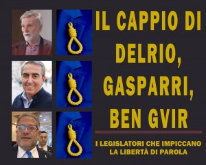Il cappio di Delrio, Gasparri e Ben Gvir