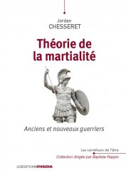Per una società tradizionale, non c’è confusione tra virilità e marzialità