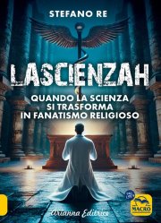 Quando la scienza si trasforma in fanatismo religioso