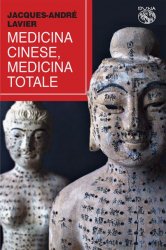 Medicina cinese, medicina totale