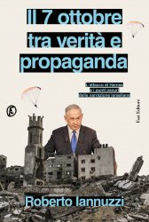 7 ottobre 2023: tutto quello che non torna
