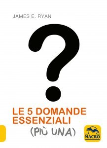 5 Domande Essenziali (Più Una) - Ebook