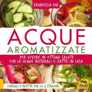 Acque Aromatizzate - Ebook