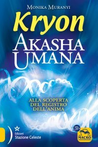 Kryon · Akasha Umana