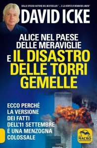 Alice nel Paese delle Meraviglie e il Disastro delle Torri Gemelle - Libro