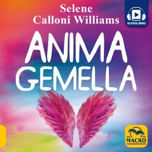 Anima Gemella - Audiolibro - Audiolibro MP3