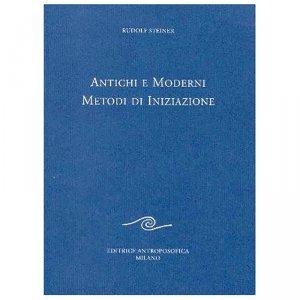 Antichi e Moderni Metodi di Iniziazione - Libro