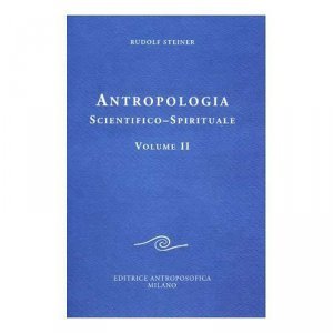 Antropologia Scientifico-Spirituale Vol.II - Libro