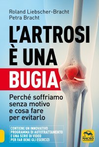 L'Artrosi è una Bugia USATO - Libro