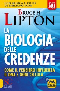 La Biologia delle Credenze 4D - Libro