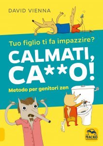 Calmati Ca**o! - Ebook