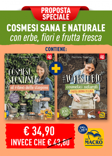 Cosmesi sana e naturale con erbe, fiori e frutta fresca