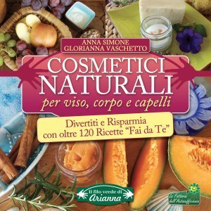 Cosmetici Naturali - Ebook
