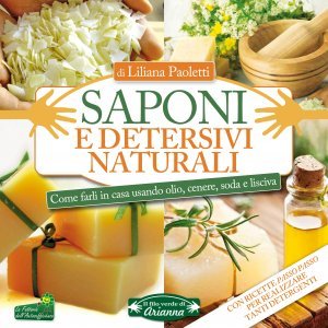 Saponi e Detersivi Naturali - Libro