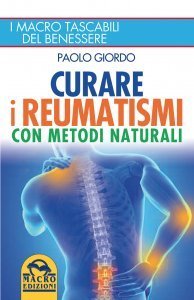 Reumatismi e cure naturali - Ebook