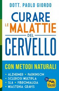 Curare le malattie del cervello con terapie naturali