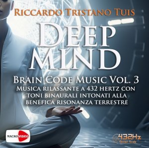 Deep Mind - Brain Code Music Vol. 3 - Academy