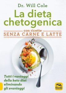 Dieta Chetogenica con Ricette Senza Carne e Latte USATO - Libro