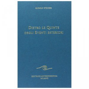 Dietro le Quinte degli Eventi Esteriori - Libro