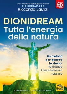 Dionidream Tutta l'Energia della Natura