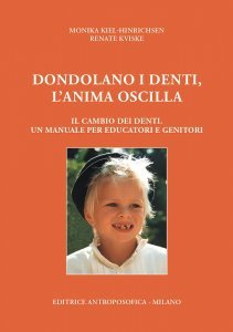 Dondolano i denti, l'Anima Oscilla - Libro