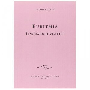 Euritmia Linguaggio Visibile - Libro