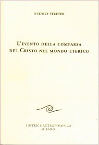 Evento della Comparsa del Cristo nel Mondo Eterico - Libro