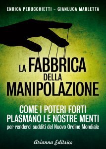 La Fabbrica della Manipolazione