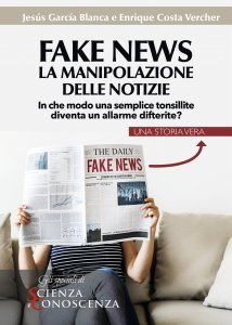 Fake News: La manipolazione delle notizie