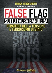 False Flag - Sotto Falsa Bandiera - Libro